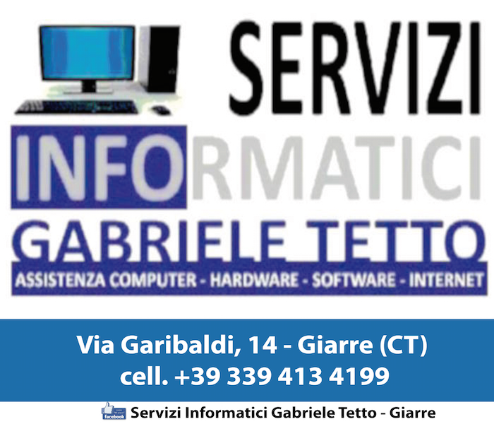 Servizi Informatici - Gabriele Tetto - Giarre Servizi Informatici - Gabriele Tetto - Giarre
